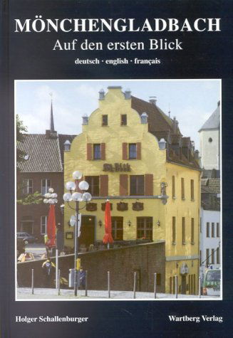 Mönchengladbach, Auf den ersten Blick