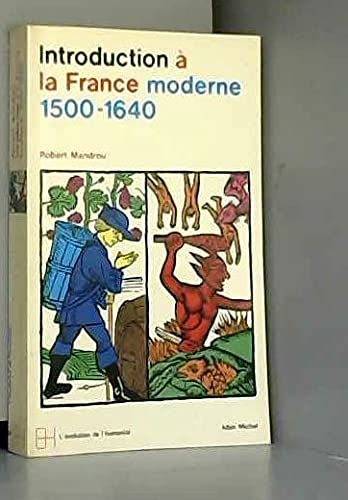 Introduction à la France moderne : 1500-1640, essai de psychologie historique