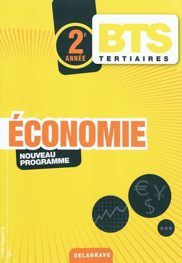 Economie, BTS tertiaires, 2e année : nouveau programme