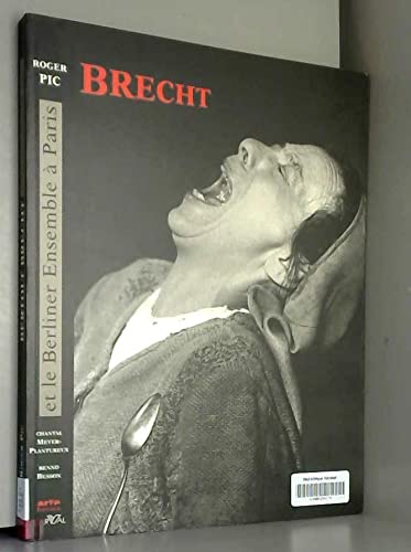 Bertholt Brecht et le Berliner ensemble à Paris