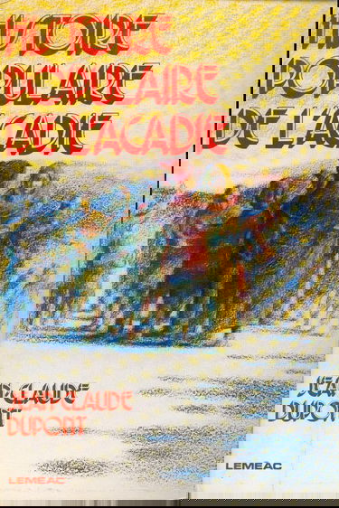 Histoire Populaire de l'Acadie