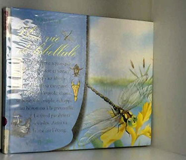 Une vie de libellule