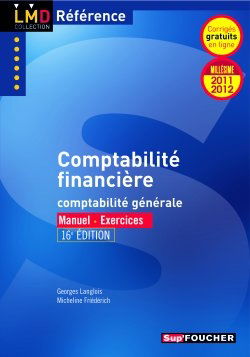 Comptabilité financière : comptabilité générale : manuel, exercices
