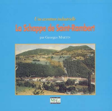 La Schappe de Saint-Rambert, une aventure industrielle