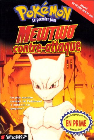 Mewtwo contre Mew : le livre du film