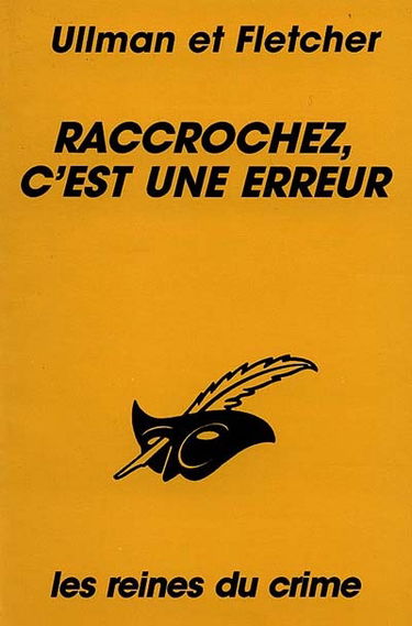 Raccrochez, c'est une erreur