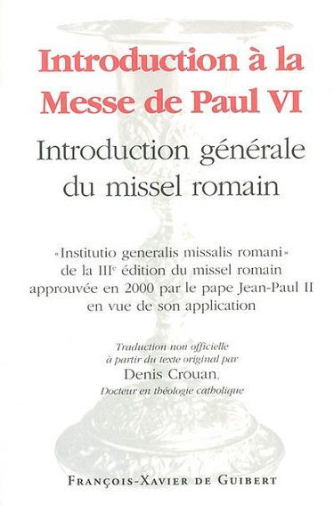Couverture de Introduction à la messe de Paul VI : présentation générale du missel romain