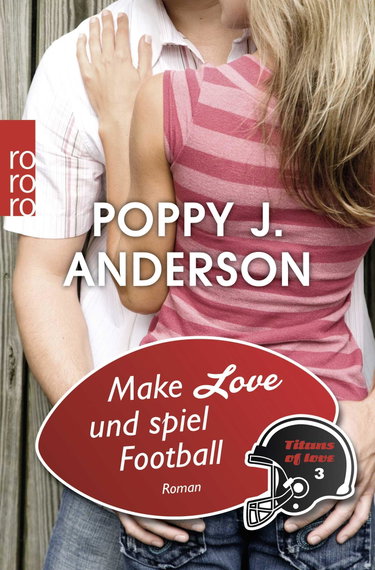 Couverture de Titans of Love 3. Make Love und spiel Football