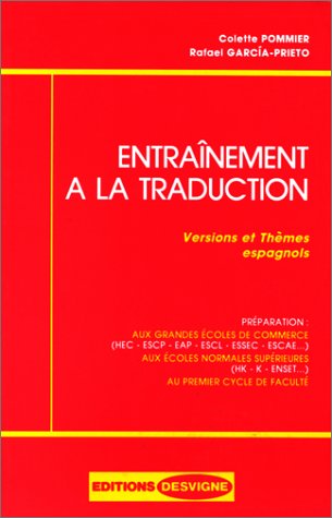 Entraînement à la traduction: Versions et thèmes espagnols