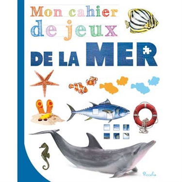 Mon cahier de jeux de la mer