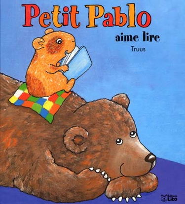 Petit Pablo. Vol. 3. Petit Pablo aime lire