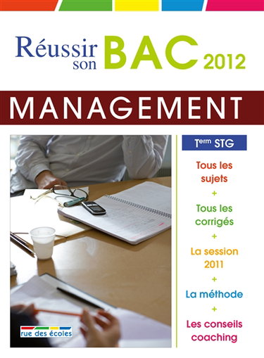 Management des organisations, terminale STG : bac 2012