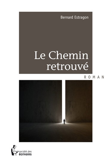 Le chemin retrouvé