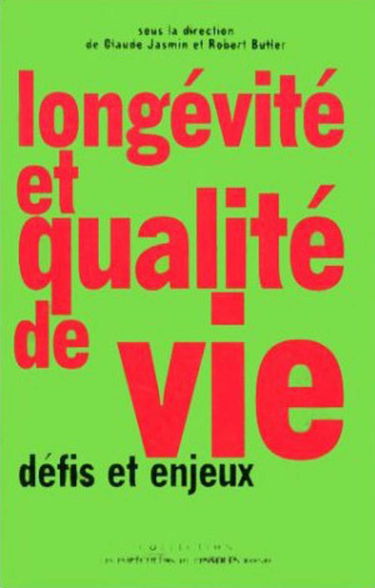 Longévité et qualité de vie : défis et enjeux