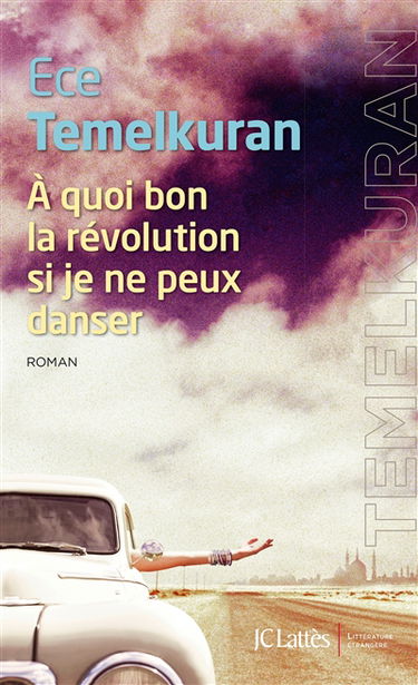 A quoi bon la révolution si je ne peux danser