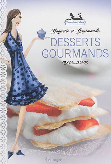 Desserts gourmands