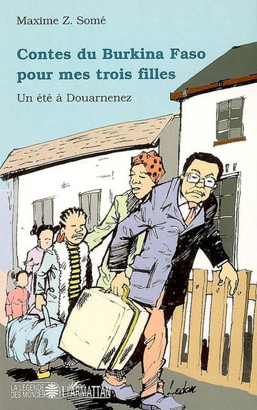 Contes du Burkina Faso pour mes trois filles : un été à Douarnenez