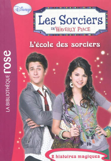 Les sorciers de Waverly Place. Vol. 5. L'école des sorciers