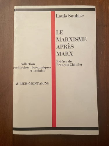 Couverture de Le Marxisme Apres Marx