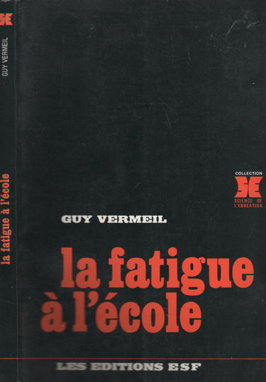 La fatigue a l'ecole