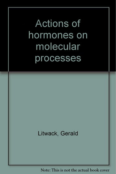 Couverture de Actions of Hormones on Molecular Processes