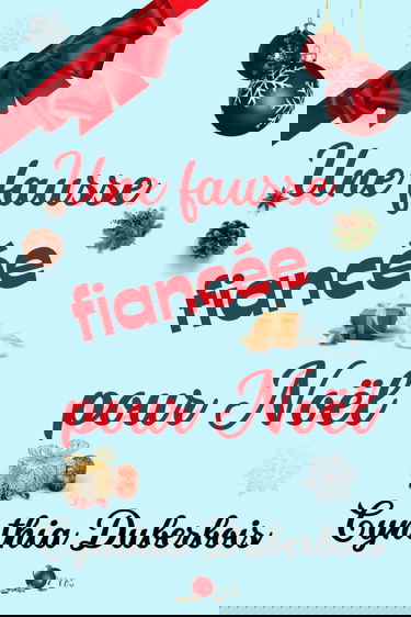 Une fausse fiancée pour Noël