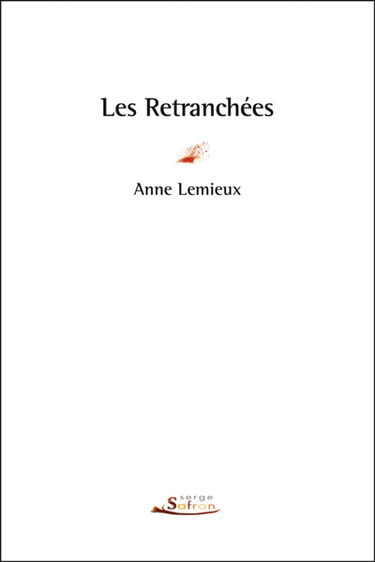 Les retranchées