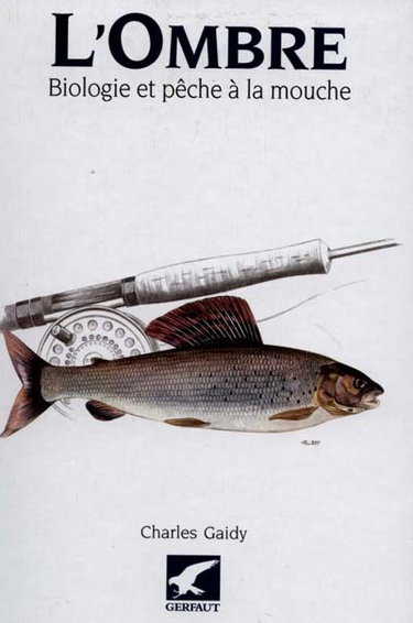 Couverture de L'ombre : biologie et pêche à la mouche