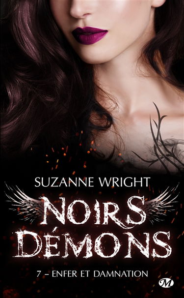 Noirs démons. Vol. 7. Enfer et damnation