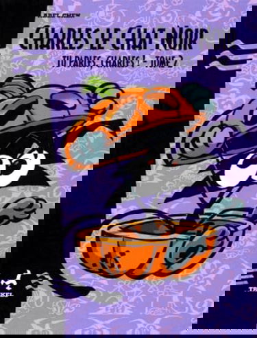 Charles le chat noir. Vol. 2. Tu parles, Charles !