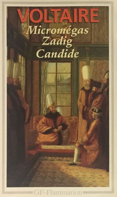 Micromégas - Zadig - Candide