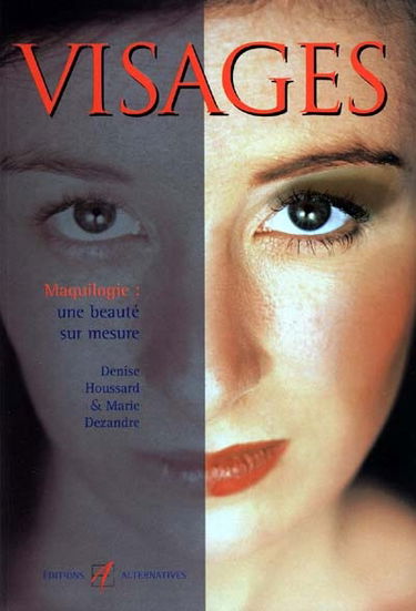 Visages : maquilogie, une beauté sur mesure