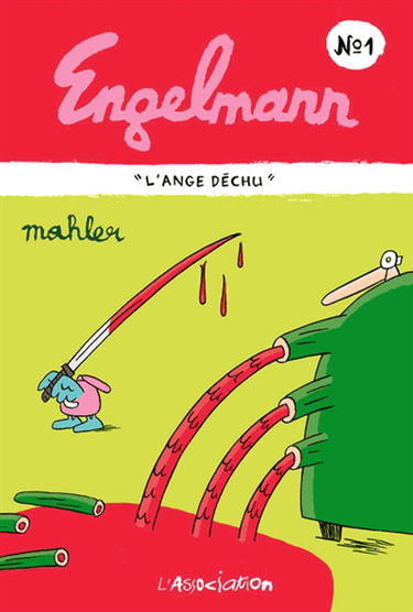 Engelmann. Vol. 1. L'ange déchu