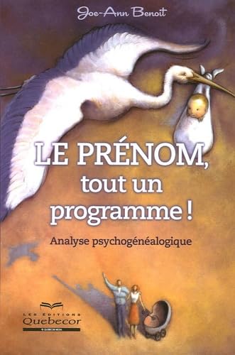 Le prénom, tout un programme !
