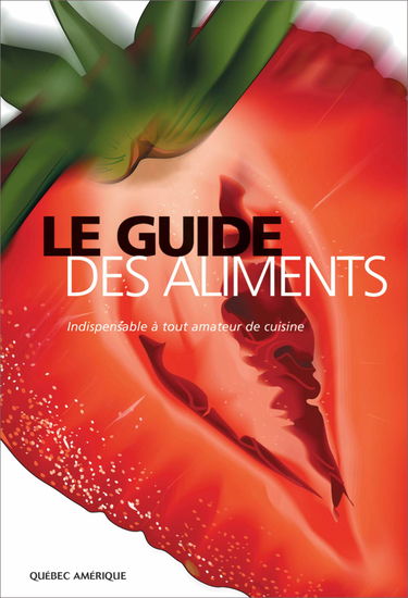Le Guide Des Aliments