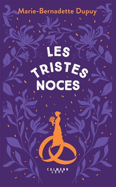 Le moulin du Loup. Vol. 3. Les tristes noces