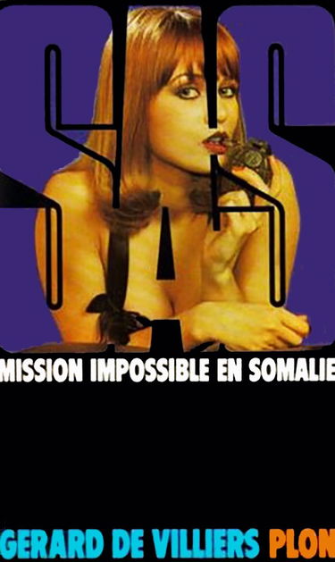 SAS : Mission impossible en Somalie