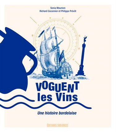 Couverture de Voguent les vins : une histoire bordelaise