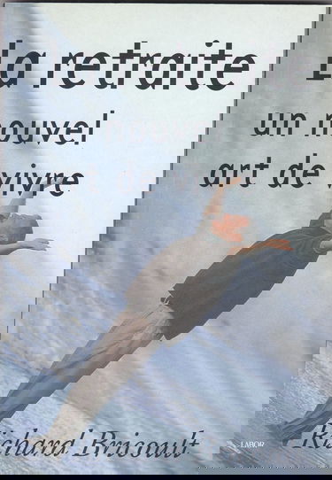 La retraite, un nouvel art de vivre