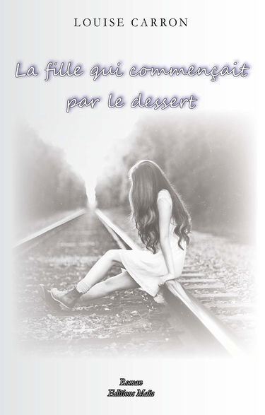 La fille qui commençait par le dessert