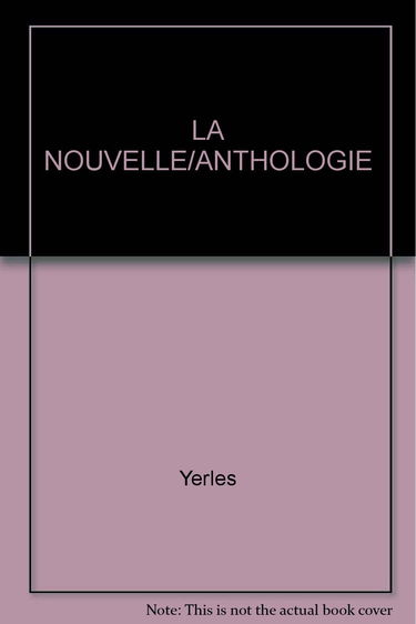La Nouvelle. Livret d'anthologie de l'élève
