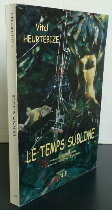 Le temps sublime ou Le temps d'aimer