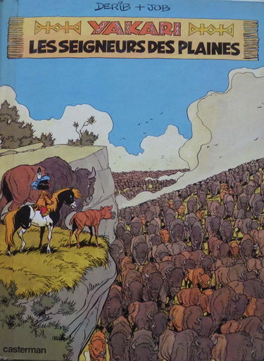 Yakari. Vol. 13. Les seigneurs des plaines