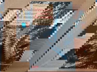 Solitaires autour du monde : la grande aventure du Globe Challenge