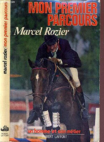 Mon premier parcours