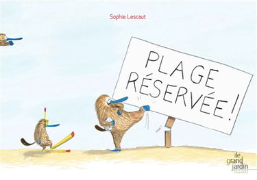 Plage réservée !
