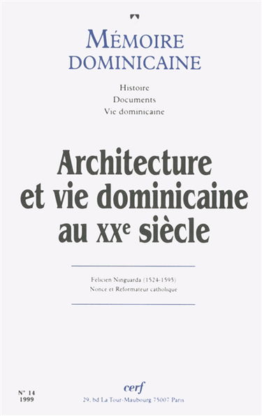 Mémoire dominicaine, n° 14. Architecture et vie dominicaine au XXe siècle
