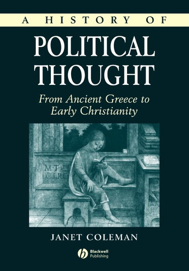 Couverture de A History of Political Thought: From Ancient Greece to Early Christianity