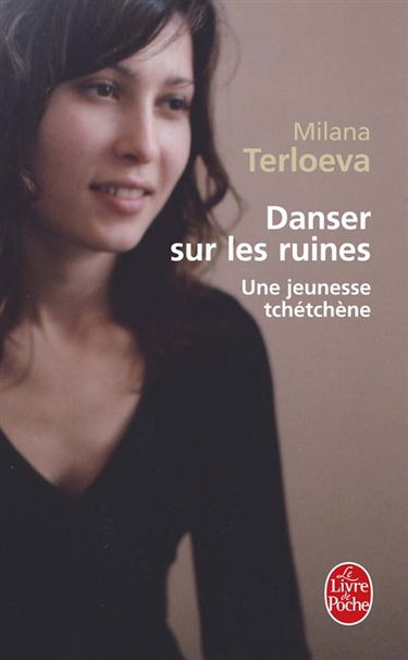 Danser sur les ruines : une jeunesse tchétchène