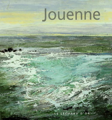 Jouenne : au fil de la création 1995-2005